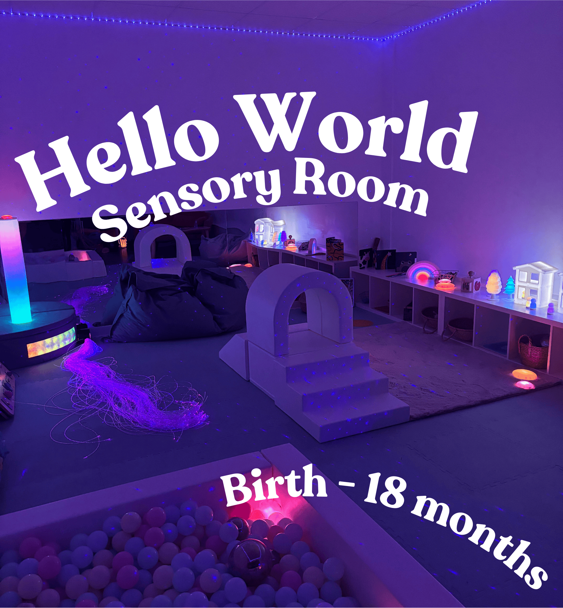 "Hello World" Sensory Room at brood Play Cafe