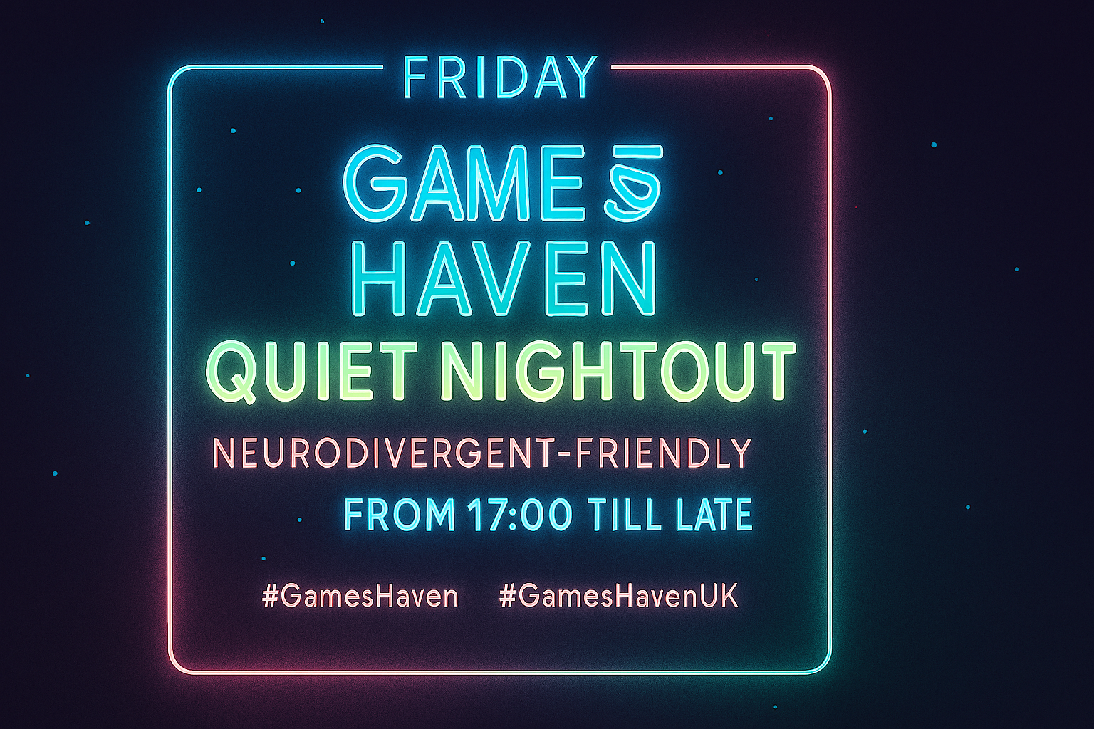 NeuroDivergent Gaming at Games Haven