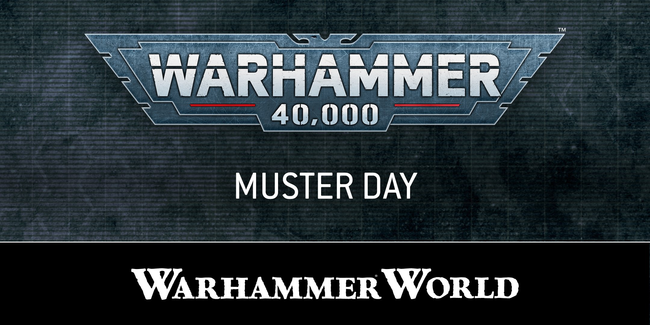 Warhammer 40,000: Muster Day