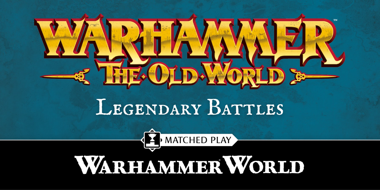 The Old World: Legendary Battles